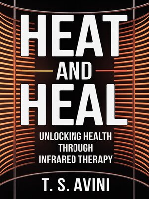 cover image of Heat and Heal